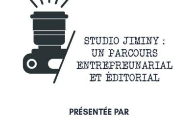Masterclass « Studio Jiminy : un parcours entrepreneurial et éditorial » – 30/11/18