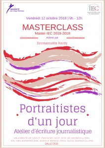 Masterclass « Portraitistes d’un jour – Atelier d’écriture journalistique » –  12/10/18
