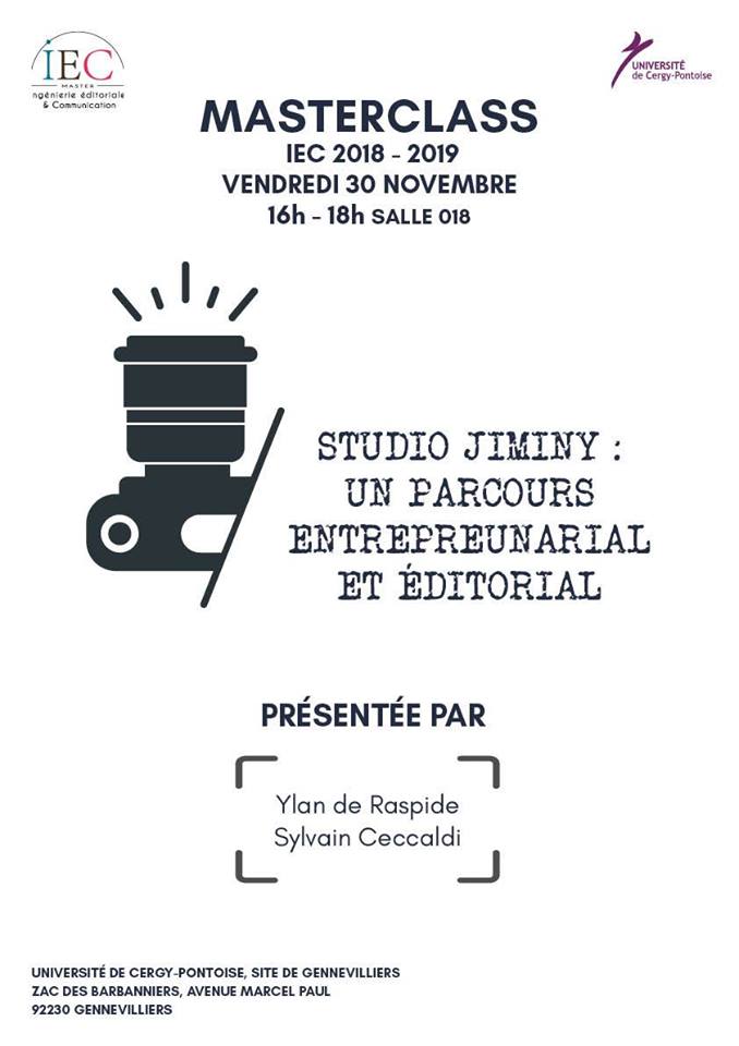 Masterclass « Studio Jiminy : un parcours entrepreneurial et éditorial » – 30/11/18
